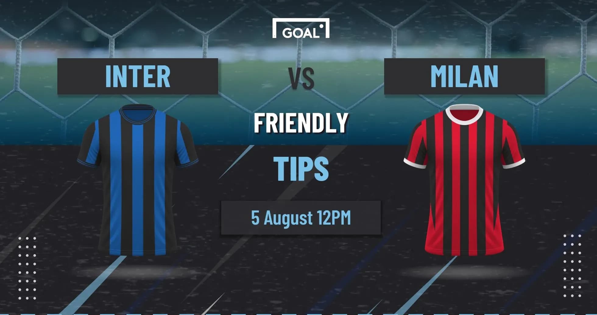 Inter vs Milan friendly match schedule graphic